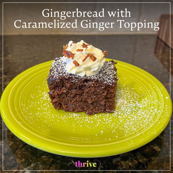 Gingerbread with Caramelized Ginger Topping
