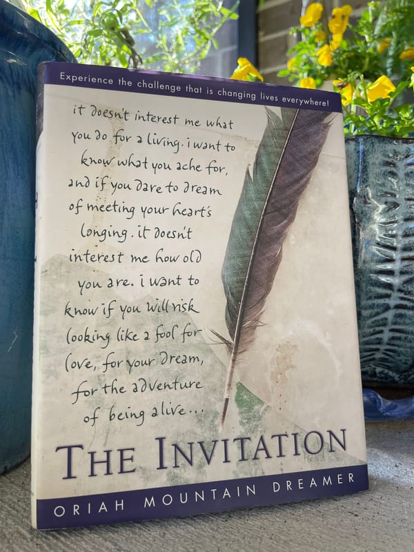 The Invitation by Oriah Mountain Dreamer